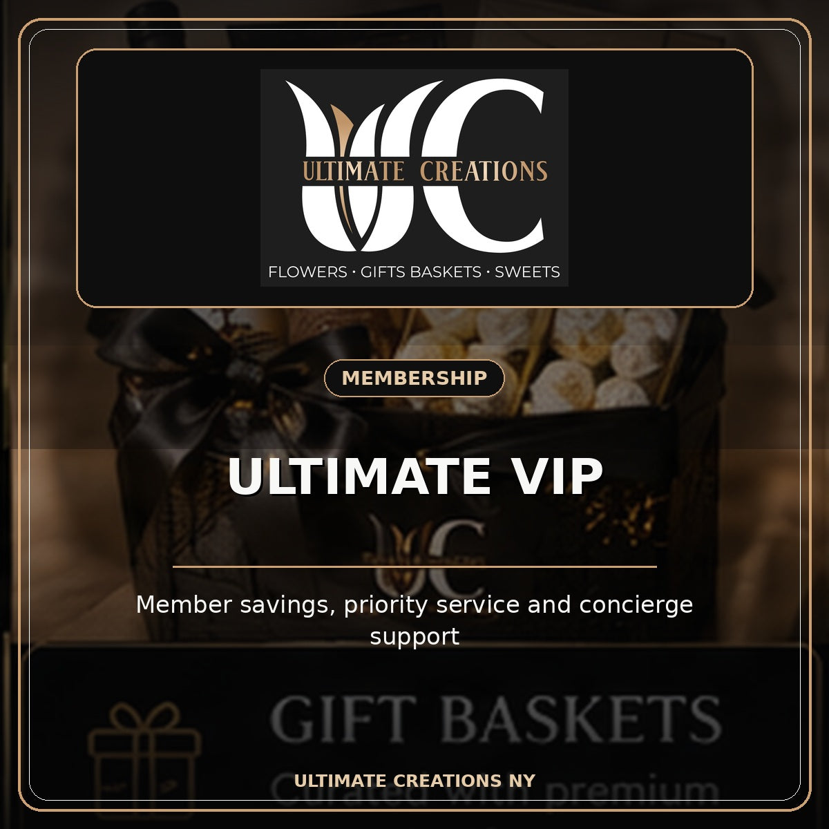 Ultimate Creations Ultimate VIP Membership with exact UC logo, premium gifts and priority concierge benefits